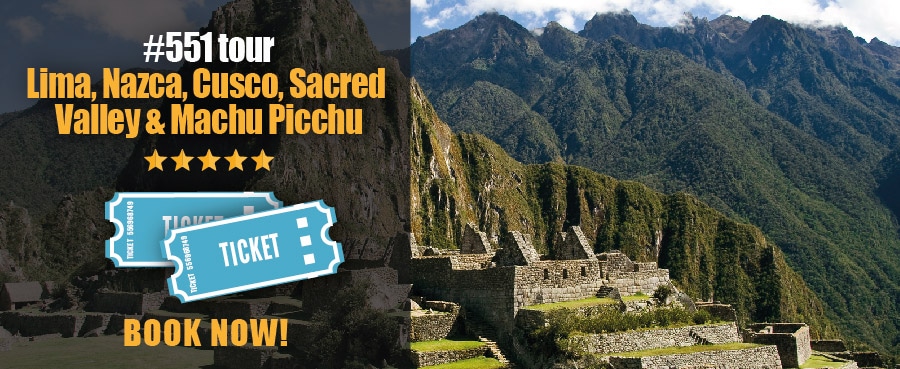 Peru Tour: Lima, Nazca Lines, Cusco, Sacred Valley and Machu Picchu