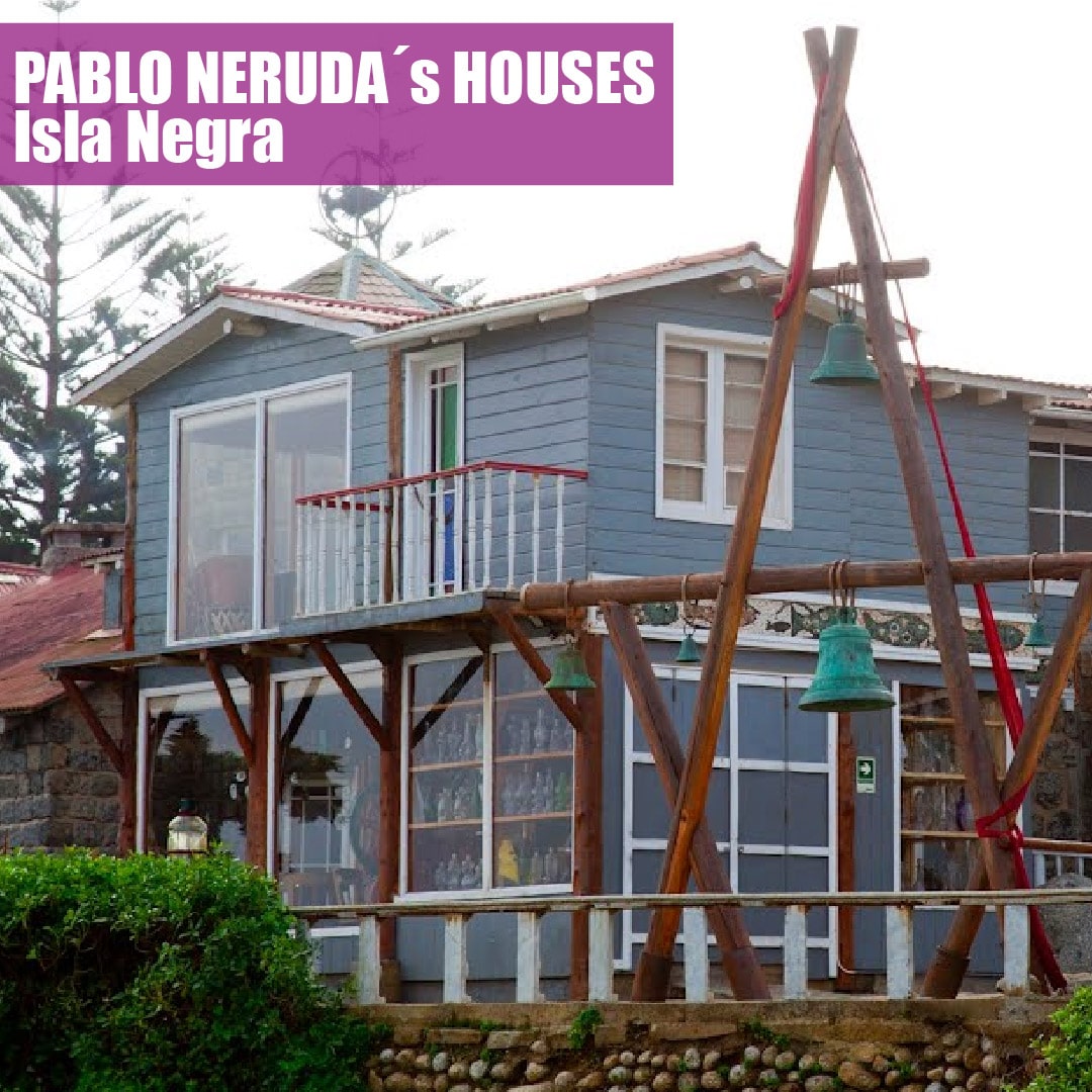 Isla Negra, Pablo Neruda´s House